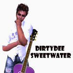 DirtyDee Sweetwater